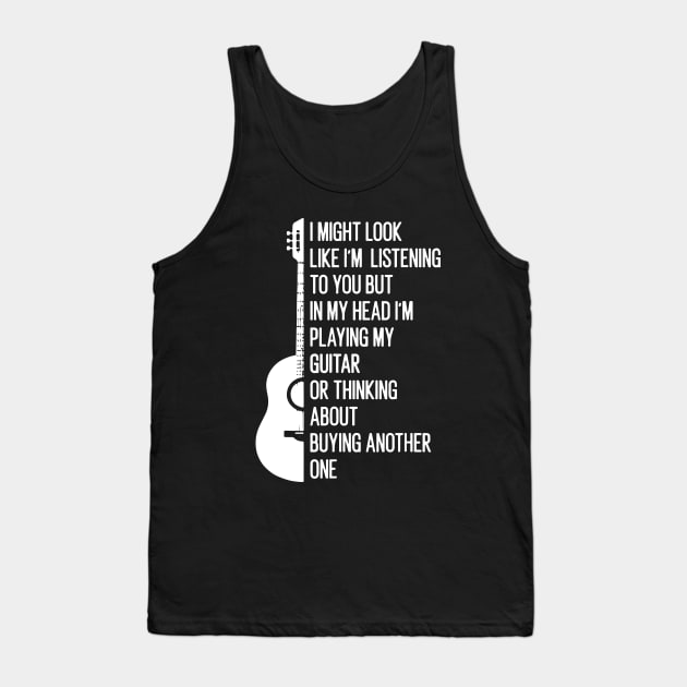 I'm Playing Guitar Funny Guitar Lovers Tank Top by ArchmalDesign